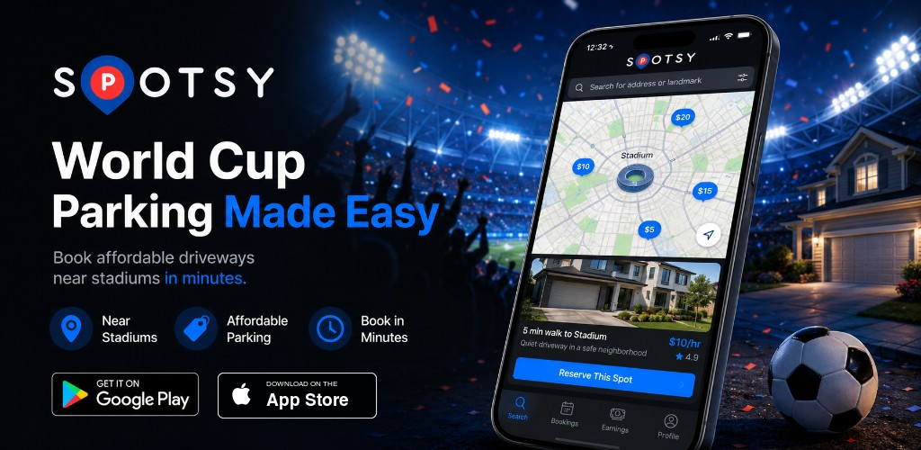 Spotsy World Cup parking campaign showing app parking near stadiums